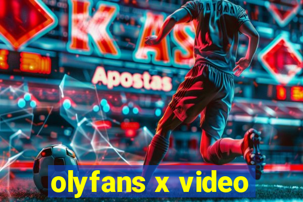 olyfans x video